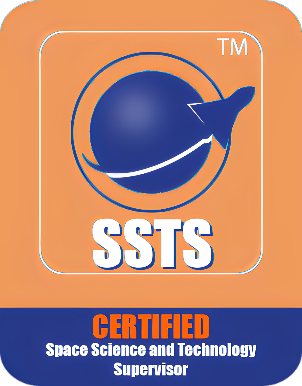 Certified Space Science And Technology Supervisor (SSTS certificate)